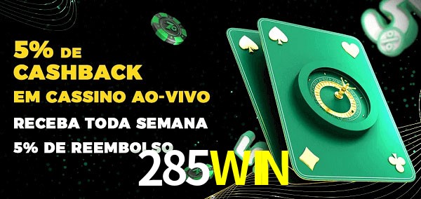 Promoções do cassino ao Vivo 285WIN